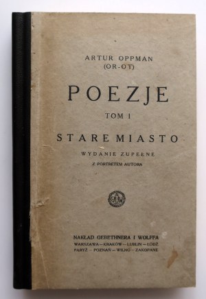 OPPAN ARTUR (OR - OT) Poems TOM I Old Town. Complete edition with portrait of the author [1926].