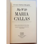 MENEGHINI GIOVANNI BATTISTA My Wife Maia Callas [1981]