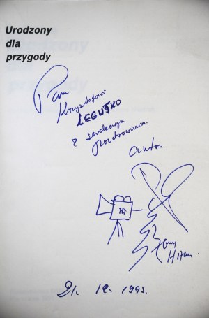 HALIK ANTONIO Born for Adventure [dedication from the author, Warsaw 1991].