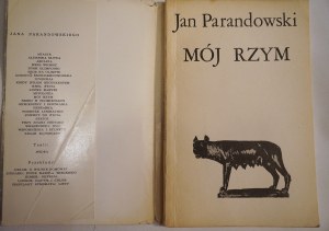 PARANDOWSKI JAN Mój Rzym [Ossolineum 1970 r. w obwolucie]