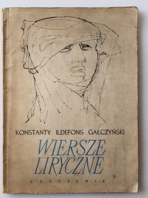 GALCZYŃSKI KONSTANTY ILDEFONS Lyrical Poems [1952] autograph by the Author