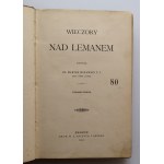 MORAWSKI MARYAN T. J. Wieczory nad Lemanem [zarys filozofii religii przedstawiony w formie dialogu, 1902]