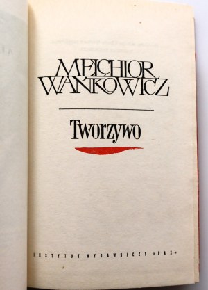 WAŃKOWICZ MELCHIOR Plastic [1st National Edition].
