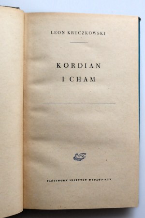 KRUCZKOWSKI LEON Kordian i cham [Biblioteka Laureatów Nagrody Stalinowskiej]