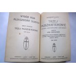 DUMAS ALEKSANDER Trzej muszkieterowie tom I, II i III [z miedziorytami według rysunków Z. Badowskiego, M. Leloira i portretów Van Dycka, Rubensa, 1913 r.]