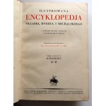 ILUSTROWANA ENCYKLOPEDIA Trzaski, Evarta i Michalskiego TOM I-VI [ładny komplet w obwolutach z suplementem]