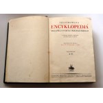 ILUSTROWANA ENCYKLOPEDIA Trzaski, Evarta i Michalskiego TOM I-VI [ładny komplet w obwolutach z suplementem]