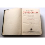 ILUSTROWANA ENCYKLOPEDIA Trzaski, Evarta i Michalskiego TOM I-VI [ładny komplet w obwolutach z suplementem]