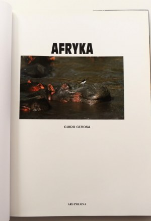 GEROSA GUIDO Afryka [Album fotograficzny o formacie 26 x 36, jęz. polski]