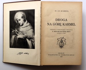 DZIEŁA ŚW. JANA OD KRZYŻA Doktora Kościoła Świętego Volume I-IV [in 2 volumes] Kraków 1948