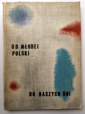 OD MLADÉHO POLSKA PO NAŠE DNY kresby a malby [katalog, 58 reprodukcí] 1959