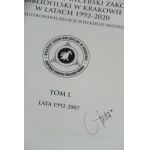 DUDA JERZY Odrodzony Rycerski Zakon Bibliofilski w Krakowie w latach 1992-2020 w ilustrowanej relacji Wielkiego Mistrza TOM I [autograf autora]