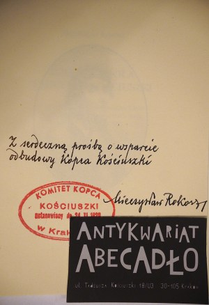 ROKOSZ MIECZYSŁAW The historical role of Tadeusz Kosciuszko [dedication by the author, stamp of the Kosciuszko Mound Committee in Cracow, 2021].