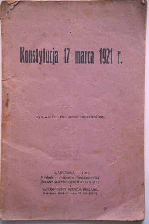 KONSTYTUCJA 17 MARCA 1921 R. Wyd. II przejrzane i rozszerzone. Warszawa 1921