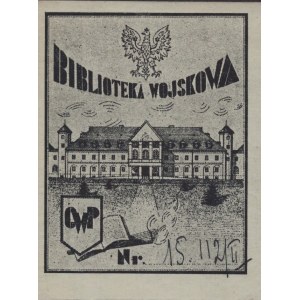 [EKSLIBRIS WOJSKOWY] Biblioteka Wojskowego Centrum Wyszkolenia Piechoty. Lata 20-30. XX w. [Centrum Wyszkolenia Piechoty]
