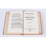 ZUBRZYCKI Dionizy - Historia dawnego Księstwa Halicko-Ruskiego. Lwów 1852. Typografia Stauropigalna.