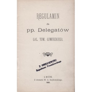 [Galicijský myslivecký spolek] Pravidla pro delegáty Gal. Tow. Łowieckie. Lvov 1905.