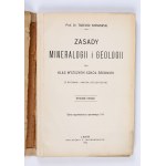 WIŚNIOWSKI Tadeusz - Zasady Mineralogii i Geologii dla Klas wyższych szkół średnich. (Z rycinami i mapką geologiczną). Wydanie drugie. Lwów 1906.