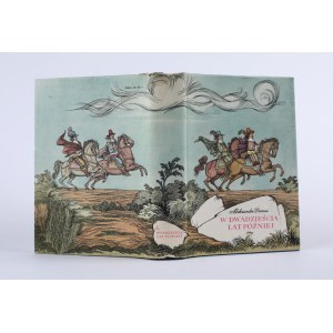 DUMAS Alexander - O dvacet let později. Přeložil S. Flukowski, část I. Část II - H. Szumańska-Grossowa. Varšava 1957. Iskry.