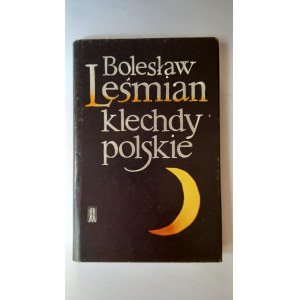 Klechdy Polskie Bolesław Leśmian 1978 r. /m.