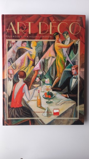 Art Deco průvodce pro sběratele Hubner Wojciechowska