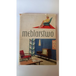 Meblarstwo Holzhacker Mętrak Putowska MEBLE PRL 1961 r. /m.