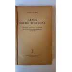 Mroki średniowiecza Józef Putek 1956 r.