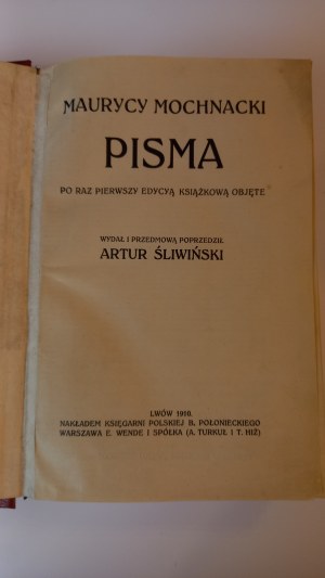 Spisy Maurycyho Mochnackého. 1. vyd. 1910. /m.