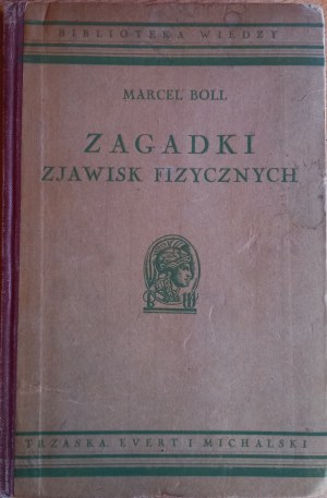 Riddles of physical phenomena Marcel Boll 1930 /m.