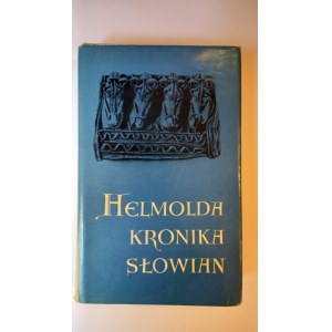 Helmolda Kronika Słowian Wyd. I