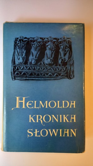 Helmold's Chronicle of the Slavs 1st ed.