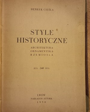 Historic styles Henry Cieśla 1930.