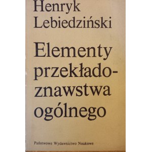 Elementy przekładoznawstwa ogólnego Lebiedziński