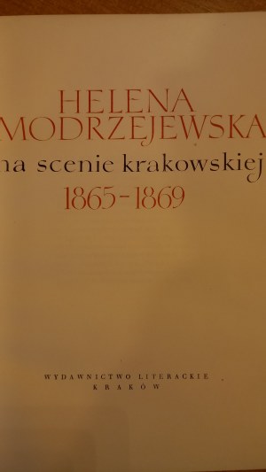 Helena Modrzejewska on the Krakow stage 1865-1869 /m.