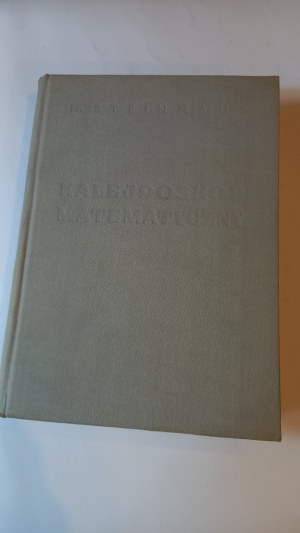 Matematický kaleidoskop Hugo Steinhaus 1956.