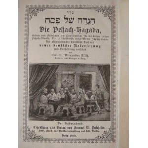 Die Pessach Hagada Kisch Haggadah Alexander Kisch I WYD 1889 r. JUDAICA