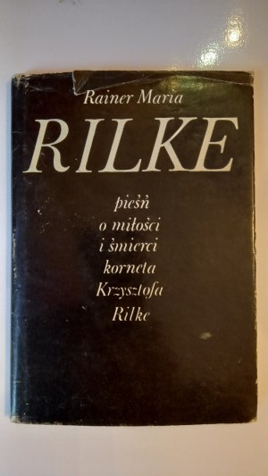 Song of Love and Death by Kornet Christopher Rilke Rilke Rainer Maria