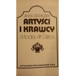 Artyści i krawcy Moda Art Deco Anna Sieradzka /m.