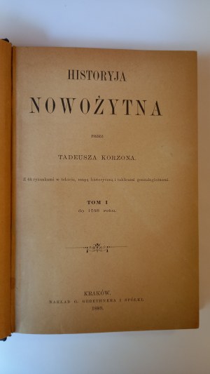 Historya nowożytna vol. I Tadeusz Korzon 1889.