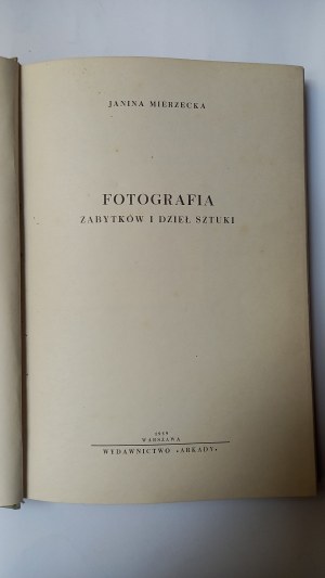 Photography of monuments and works of art Janina Mierzecka 1959 /m.