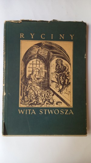 Engravings by Wit Stwosz Stanisława Sawicka 1957.