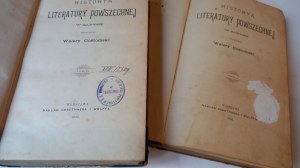 Historya literatury powszechnej w zarysie tom I + II Walery Gostomski 1898.