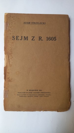 Sejm of 1605 Adam Strzelecki 1921.