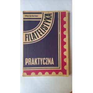Filatelistyka praktyczna Maria Groer /m.