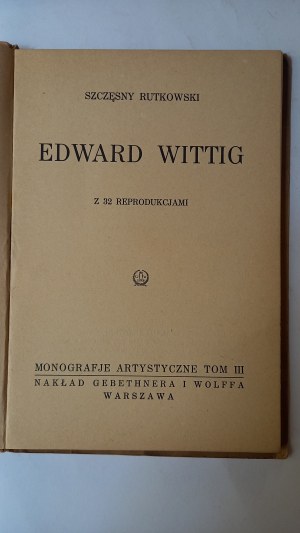 Edward Wittig Artistic Monographs III Szczęsny Rutkowski 1925
