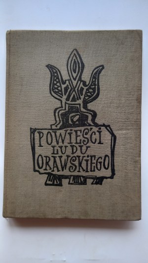 Novels of the Orava people selected by Andrzej Jazowski il. Andrzej Stopka /m.