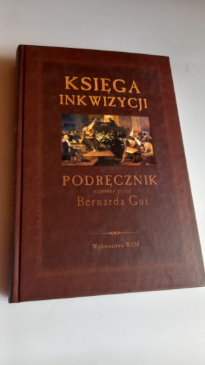 Book of the Inquisition Manual written by Bernard Gui /m.