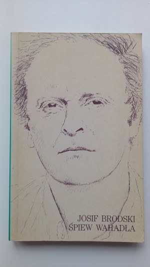 Śpiew wahadła Josif Brodski I wyd. 1989 r. /m.