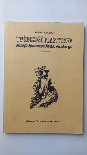 Visual works of Józef Ignacy Kraszewski Helena Kicianka /m.