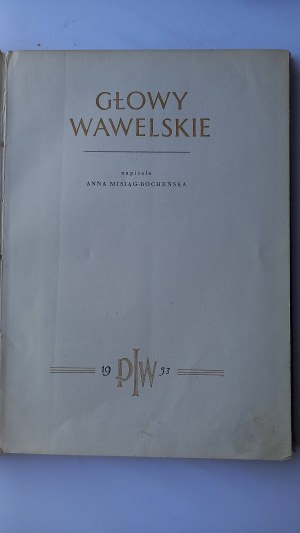 Wawel hlavy Anna Misiąg-Bocheńska /m.